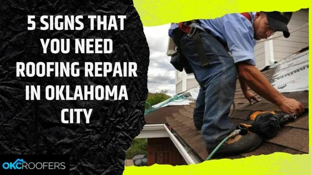 ROOFING REPAIR IN OKLAHOMA CITY