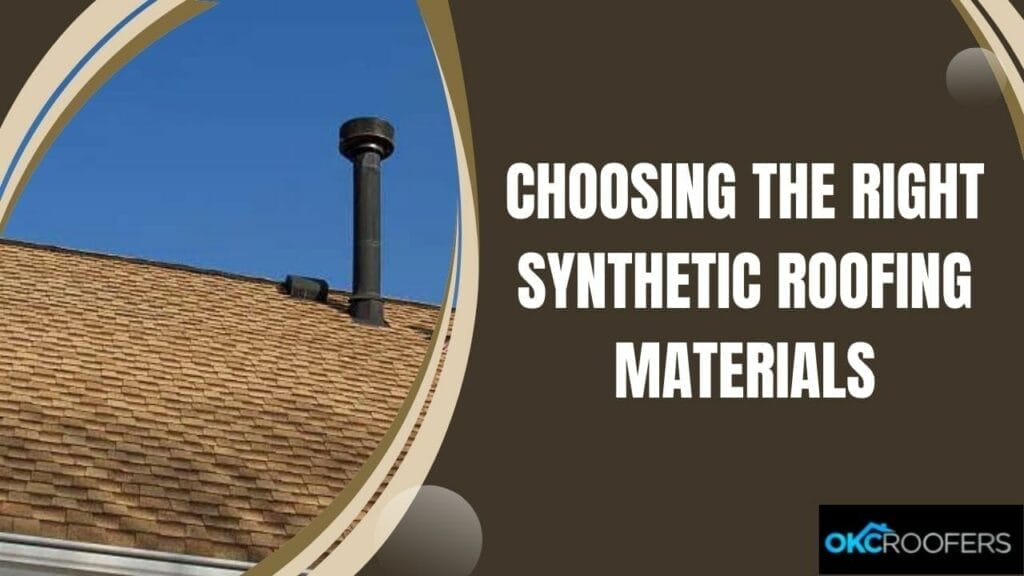 Synthetic Roofing Materials