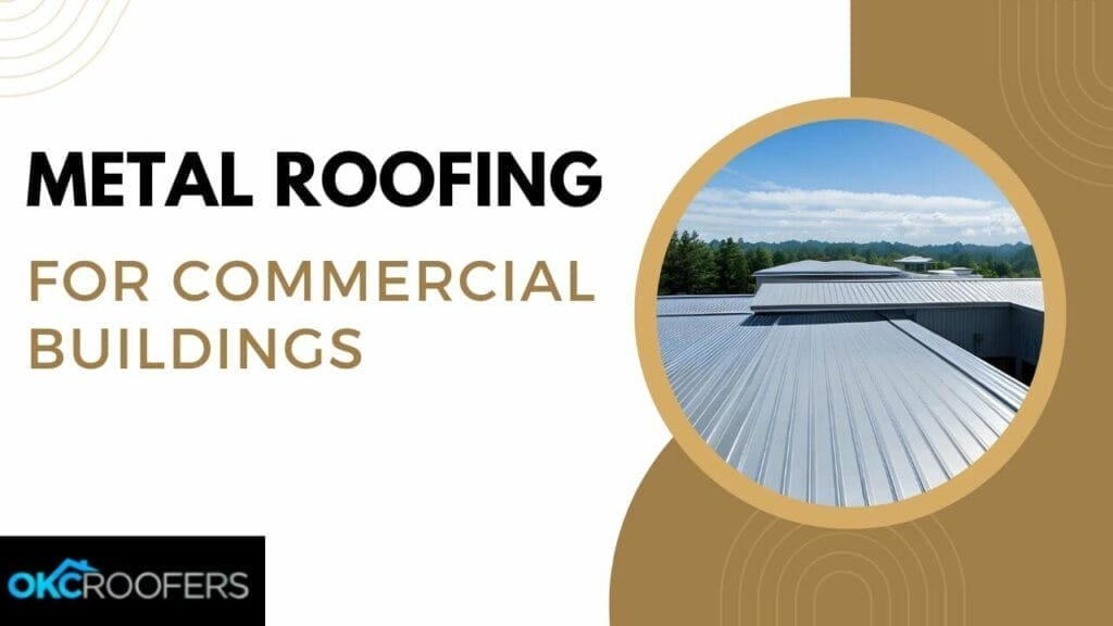 Metal Roofing for Commercial Buildings